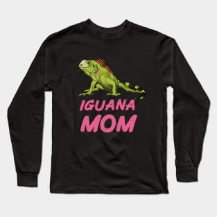 Iguana Mom for Iguana Lovers, Pink Long Sleeve T-Shirt